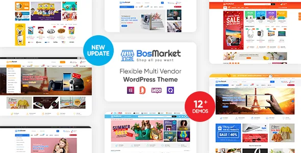 bosmarket flexible multivendor elementor woocommerce wordpress theme 12 indexes mobile layouts