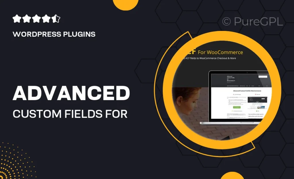 Advanced Custom Fields for WooCommerce 12 Advanced Custom Fields for WooCommerce