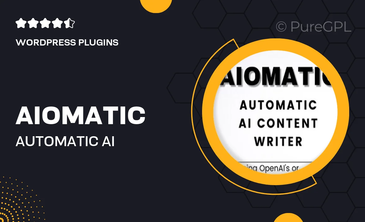 AIomatic – Automatic AI Content Writer & Editor, ChatBot & AI Toolkit