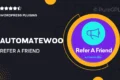 AutomateWoo – Refer A Friend