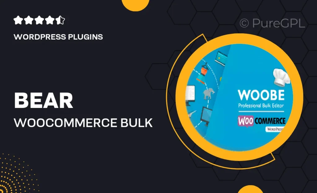 BEAR – WooCommerce Bulk Editor and Products Manager Professional