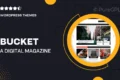 BUCKET A Digital Magazine Style WordPress Theme