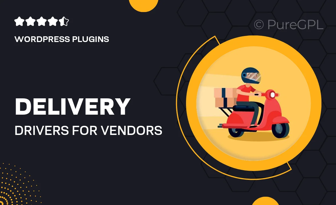 Delivery Drivers for Vendors MarketPlace