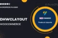 DHWCLayout – Woocommerce Products Layouts