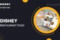 Dishey – Restaurant, Food Store Shopify 2.0 Theme