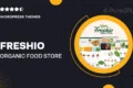 Freshio – Organic & Food Store WordPress Theme