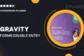 Gravity Forms Disable Entry Creation