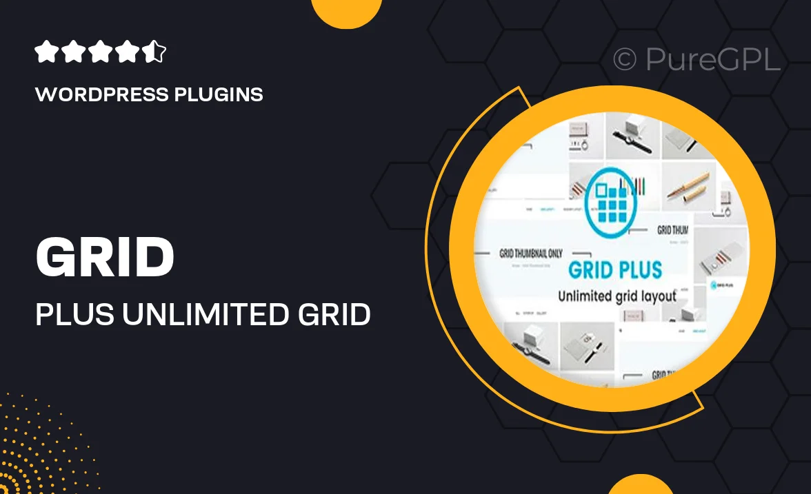 Grid Plus – Unlimited Grid Layout