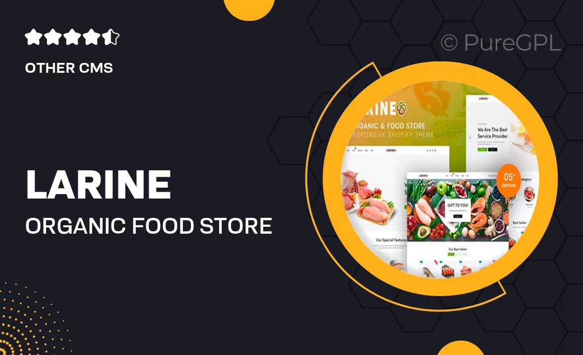 Larine – Organic & Food Store Shopify Theme