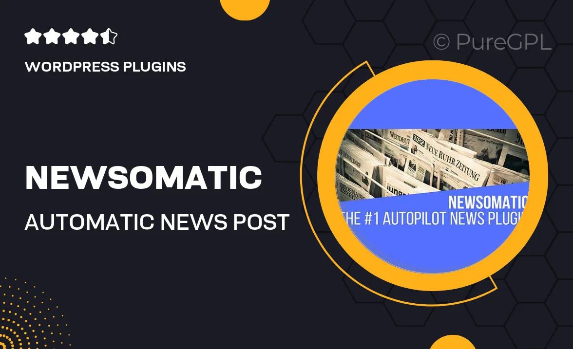 Newsomatic – Automatic News Post Generator Plugin for WordPress