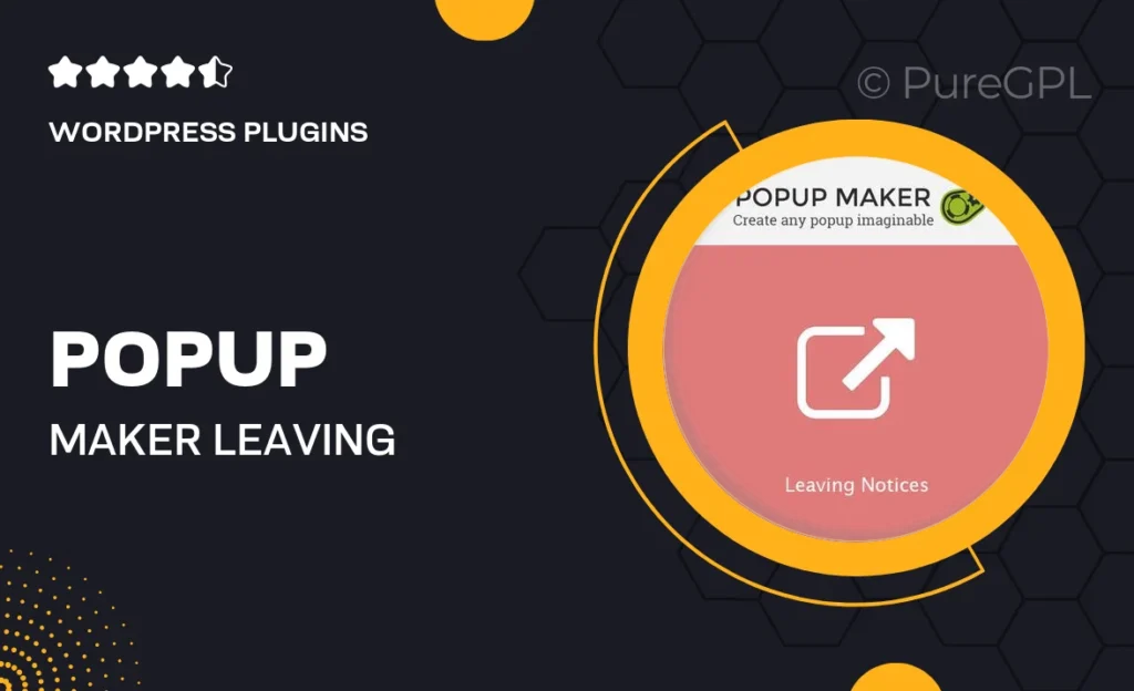 Popup Maker – Leaving Notices 10 Popup Maker – Leaving Notices