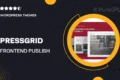 PressGrid Frontend Publish Reaction & Multimedia