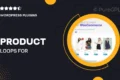 Product Loops for WooCommerce