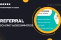 Referral Scheme WooCommerce Plugin