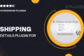 Shipping Details Plugin for WooCommerce