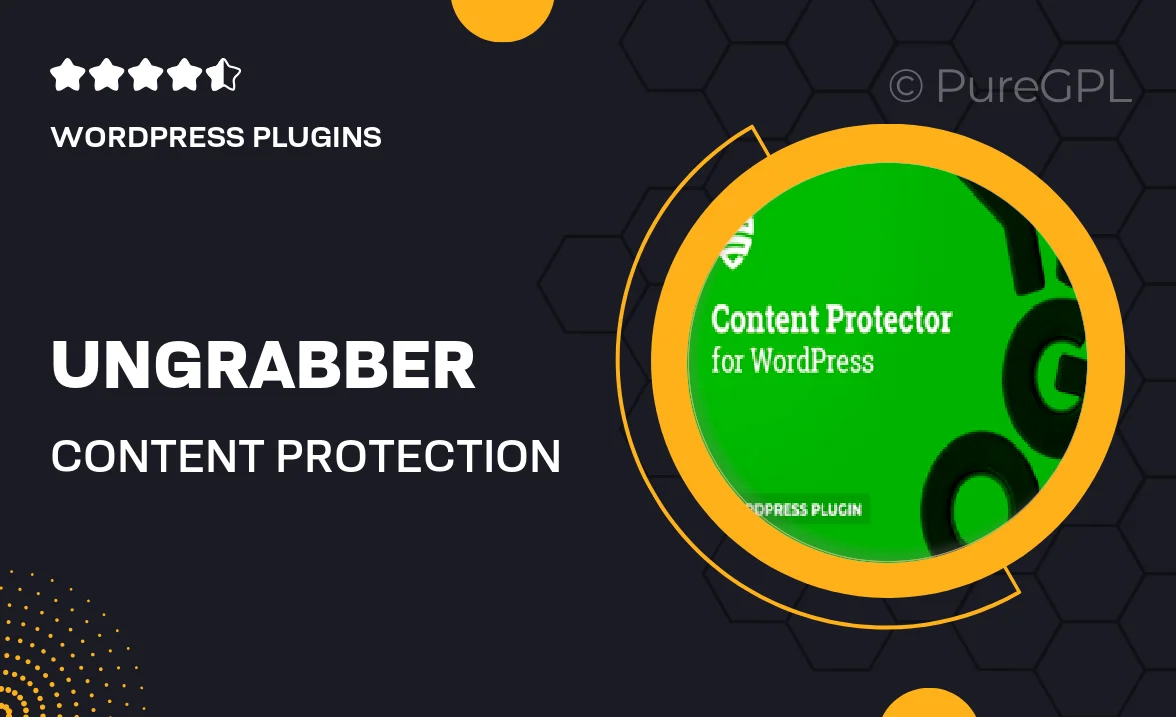 UnGrabber – Content Protection for WordPress