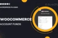 WooCommerce Account Funds