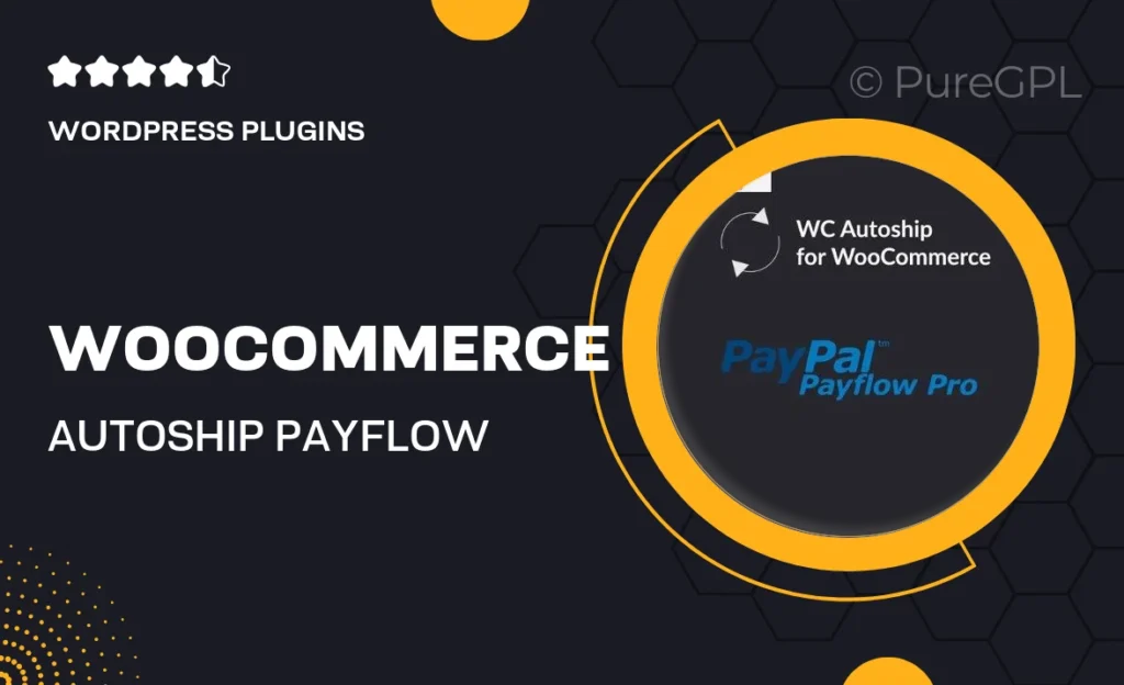 WooCommerce Autoship Payflow Payments 37 WooCommerce Autoship Payflow Payments