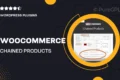 WooCommerce Chained Products