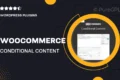 WooCommerce Conditional Content