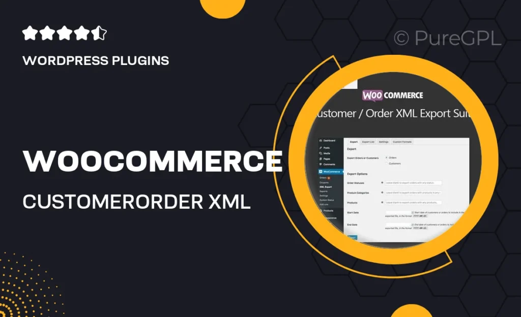 WooCommerce Customer/Order XML Export Suite 41 WooCommerce Customer/Order XML Export Suite
