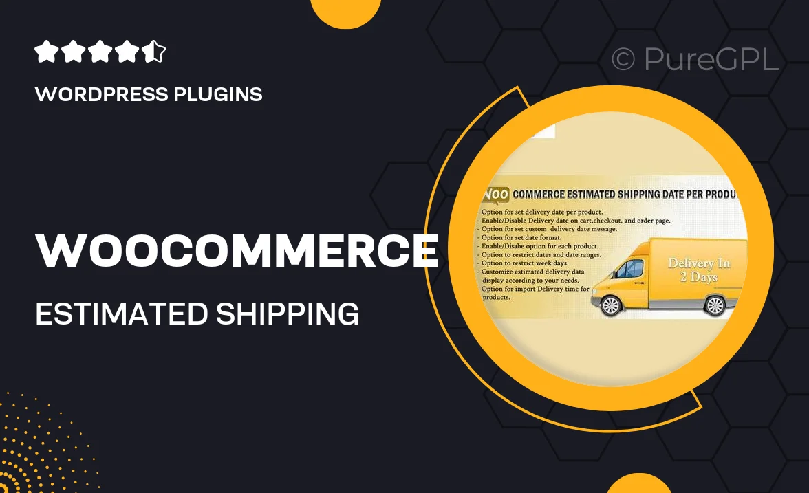 WooCommerce Estimated Shipping Date Per Product