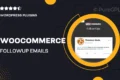 WooCommerce Follow-Up Emails