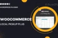 WooCommerce Local Pickup Plus