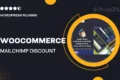 WooCommerce Mailchimp Discount