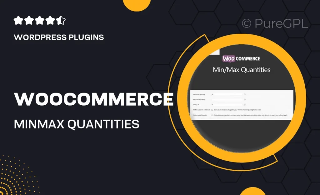 WooCommerce Min/Max Quantities 24 WooCommerce Min/Max Quantities
