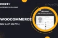 WooCommerce Mix and Match Products