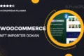 WooCommerce NFT Importer – Dokan Addon
