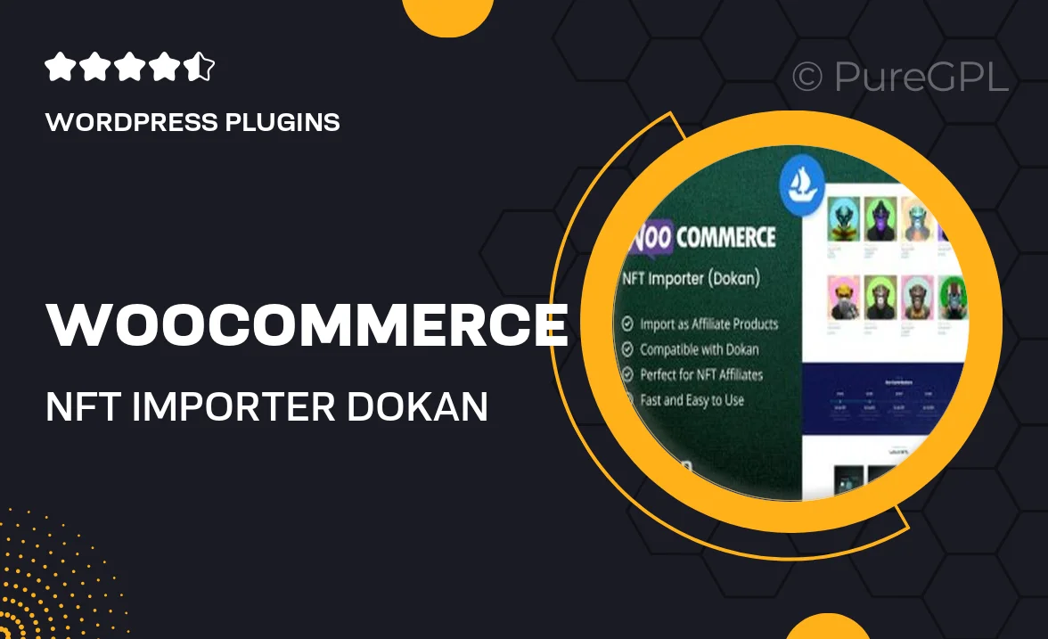 WooCommerce NFT Importer – Dokan Addon