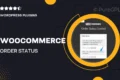 WooCommerce Order Status Control