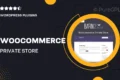 WooCommerce Private Store