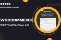 WooCommerce Westpac PayWay API Payment Gateway