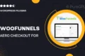 WooFunnels Aero Checkout for WooCommerce