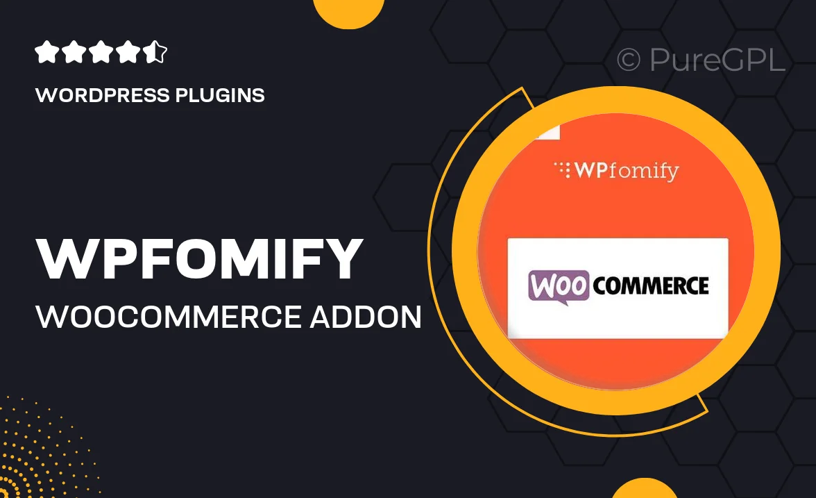WPFomify WooCommerce Addon
