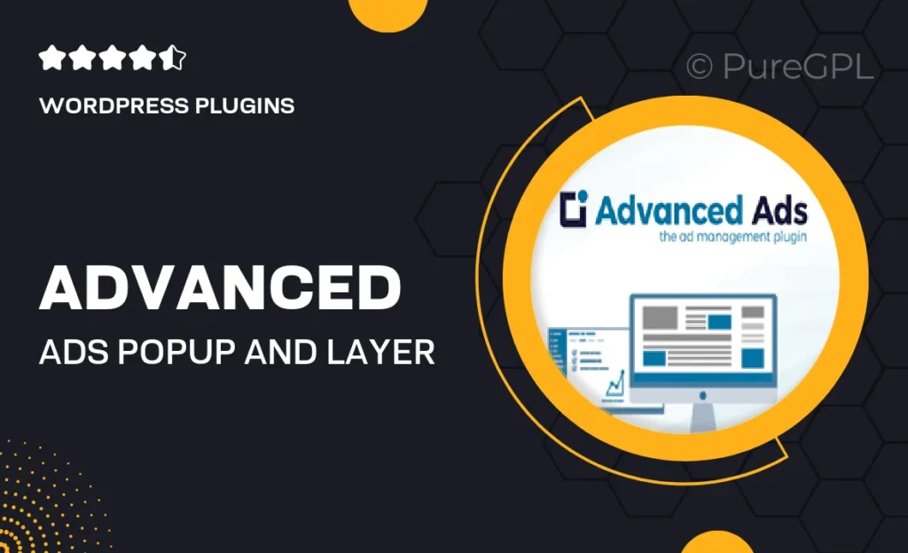 Advanced ads | PopUp and Layer Ads