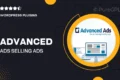 Advanced ads | Selling Ads