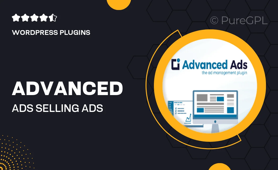Advanced ads | Selling Ads