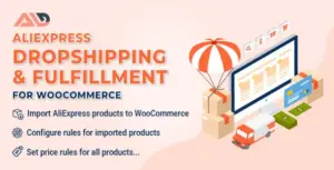 ALD – Aliexpress Dropshipping and Fulfillment for WooCommerce