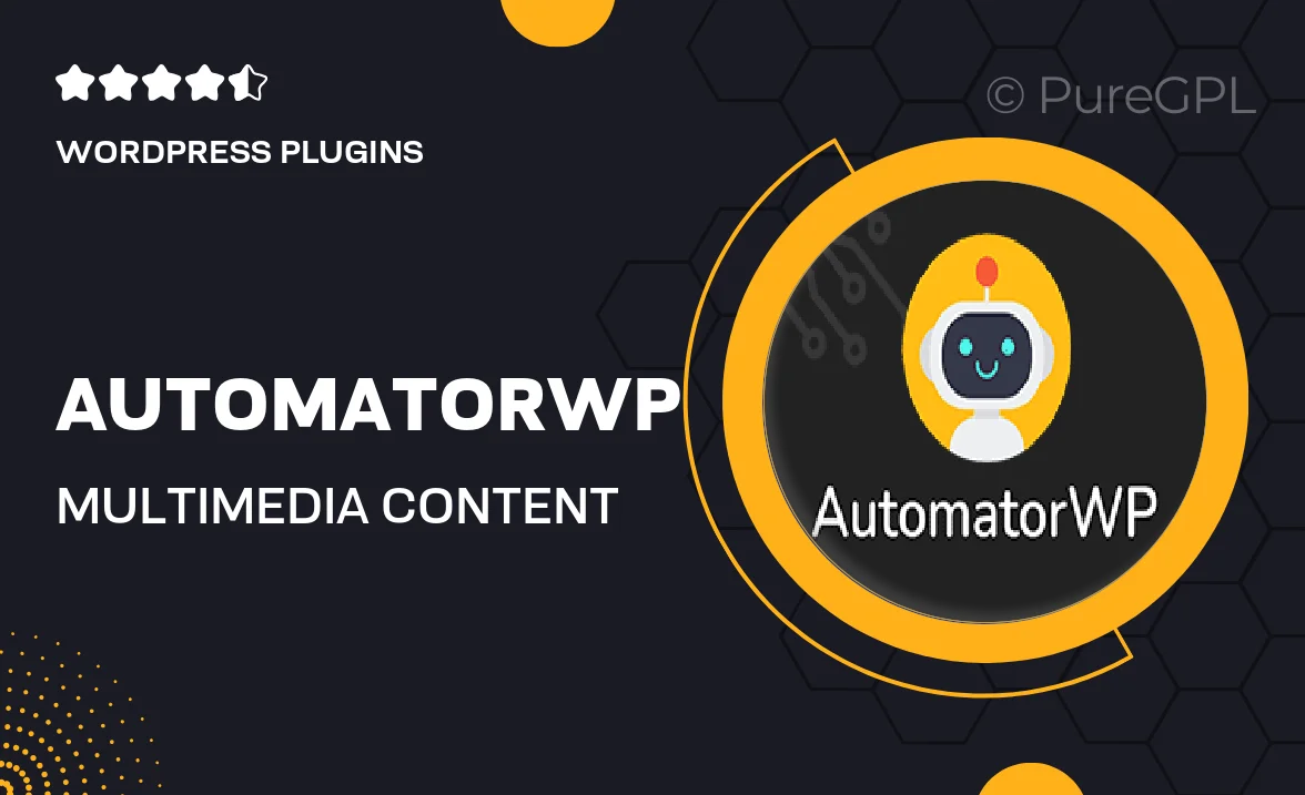 Automatorwp | Multimedia Content