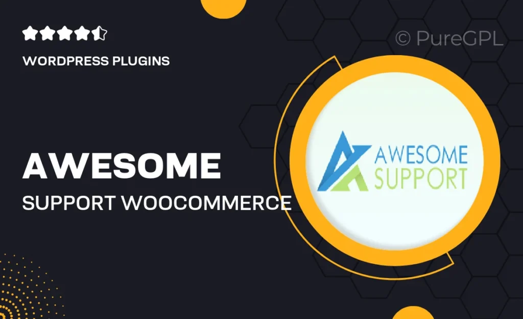 Awesome support | WooCommerce 3 Awesome support | WooCommerce