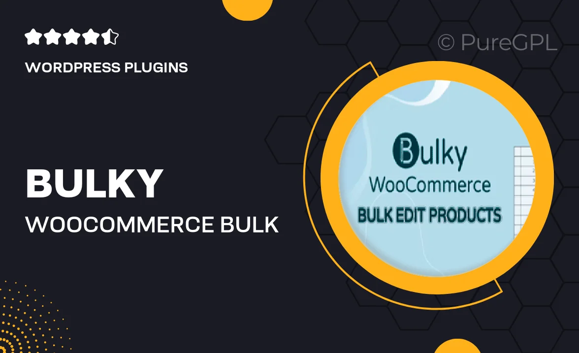 Bulky – WooCommerce Bulk Edit Products, Orders, Coupons