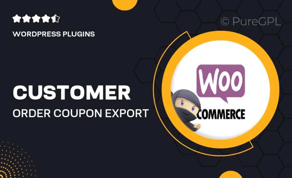 Customer / Order / Coupon Export 15 Customer / Order / Coupon Export