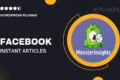 Facebook Instant Articles Addon