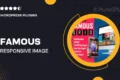 Famous – Responsive Image & Video Grid Gallery for WPBakery Page Builder (Visual Composer)