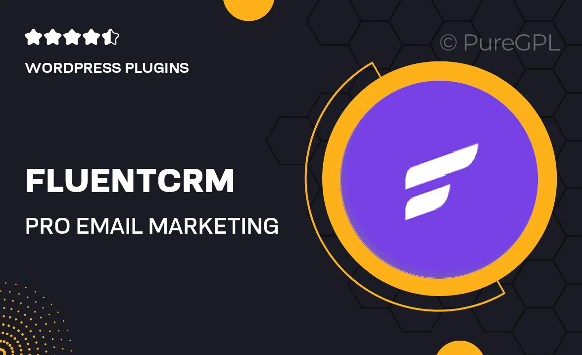 FluentCRM Pro – Email Marketing Automation