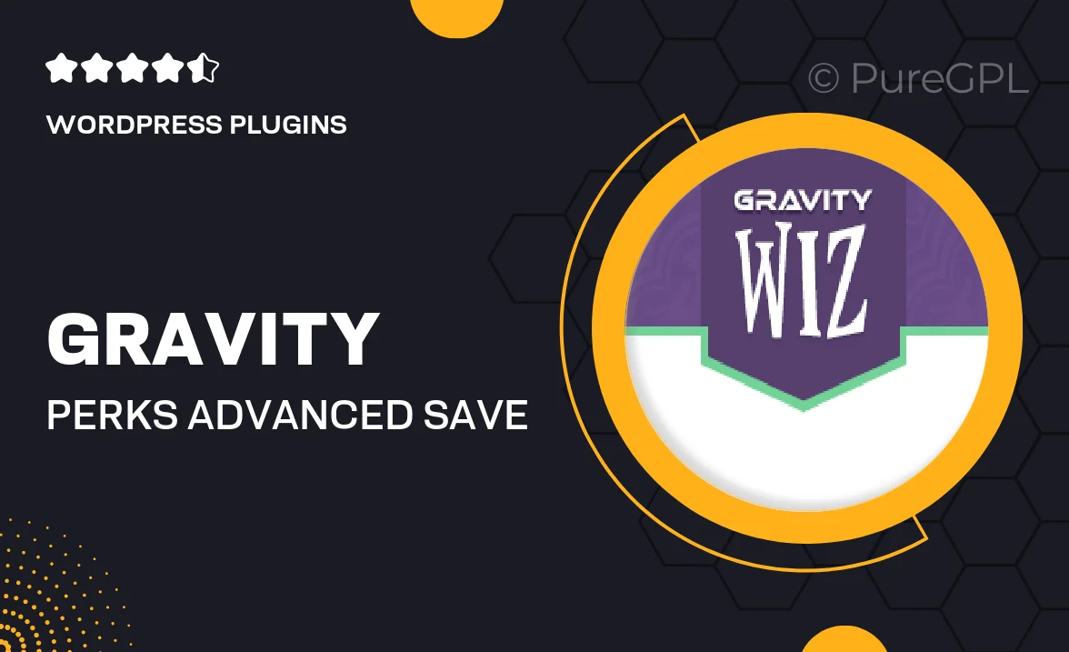 Gravity perks | Advanced Save and Continue